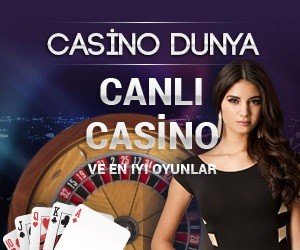 casino dünya canlı casino